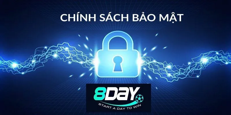 Tìm hiểu chính sách bảo mật nhà cái 8Day Tìm hiểu chính sách bảo mật nhà cái 8Day